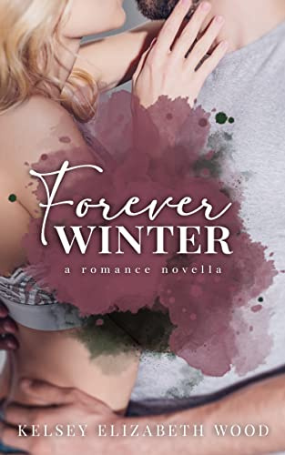 Forever Winter: A Romance Novella