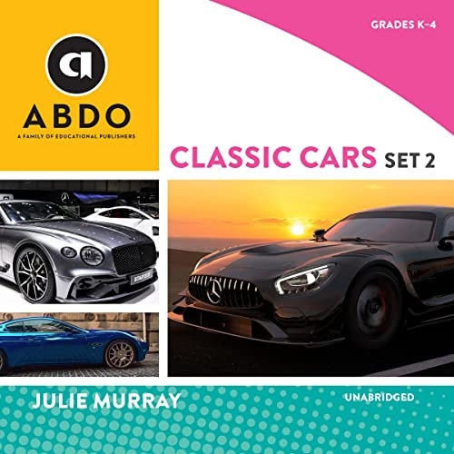 Classic Cars, Set 2: Books Out Loud Collection (Cars, Trucks, & More!: Classic Cars, Set 2)