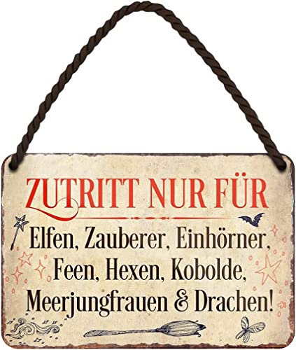 WOGEKA ART Blechschild - Zutritt nur für Elfen Zauberer Einhörner Feen Hexen Kobolde Meerjungfrauen und Drachen - als lustige Geschenkidee zu Geburtstag Weihnachten 18x12 cm Hängeschild HS46