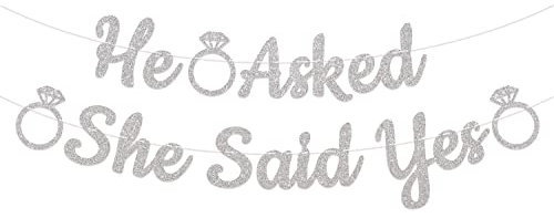 Banner mit Aufschrift He Asked She Said Yes, silberfarben, glitzernd, Party-Dekoration, Hochzeit, Verlobung, Brautparty, Party-Dekorationen