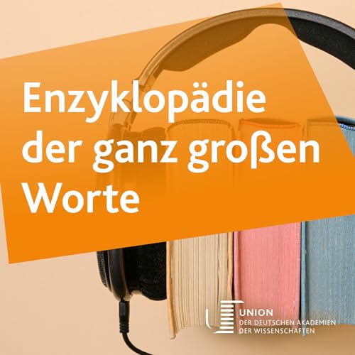 Enzyklopädie der ganz großen Worte