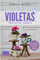 Violetas não só na janela (Portuguese Edition)