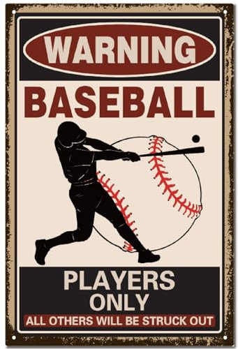 CREATCABIN Baseball-Dekor,Blechschild,Warning Baseball Players Only All Others Will Be Struck Out,Blechschild,Baseball-Wand,Sportschilder,Dekoration,Schlafzimmer,Wohnzimmer,Für Männer Frauen,30x20cm