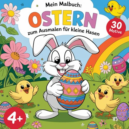 Mein Malbuch: Ostern zum Ausmalen für kleine Hasen