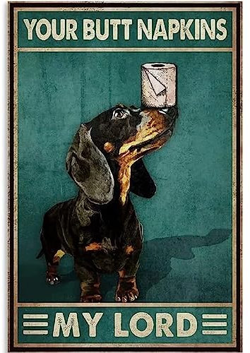 Dackel-Metall-Blechschild Dackel und Toilettenpapier, lustiges Poster, Café, Wohnzimmer, Küche, Badezimmer, Heimkunst, Wanddekoration, Geschenk, 20,3 x 30,5 cm