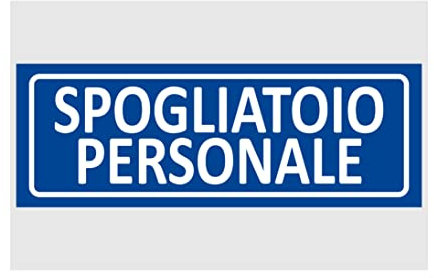 NEW CARTELLO SEGNALETICO UNI - spogliatoio personale - Adesivo Extra Resistente, Pannello in Forex, Pannello In Alluminio (PANNELLO IN FOREX 30X12 cm)