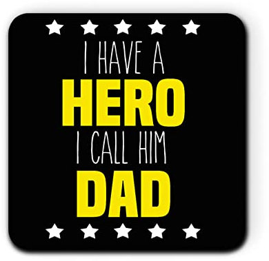 I Have A Hero, I Call Him Dad Coasters Fathers Day Gift Single Coaster for Tea Coffee Mug Cup Beer Drinks Dads Birthday Christmas