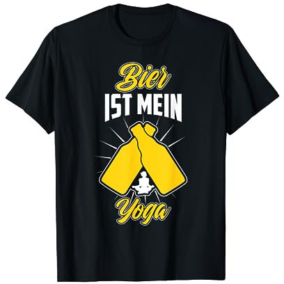 Bier ist mein Yoga - Yoga für Bierfreunde - Entspannung pur T-Shirt