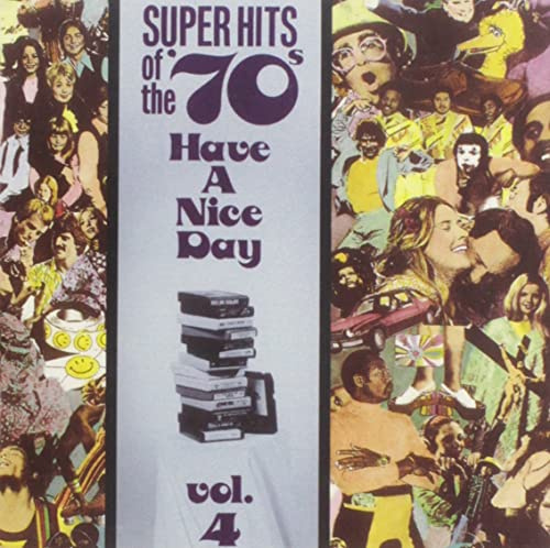 Have a Nice Day V.4 (70's Hits