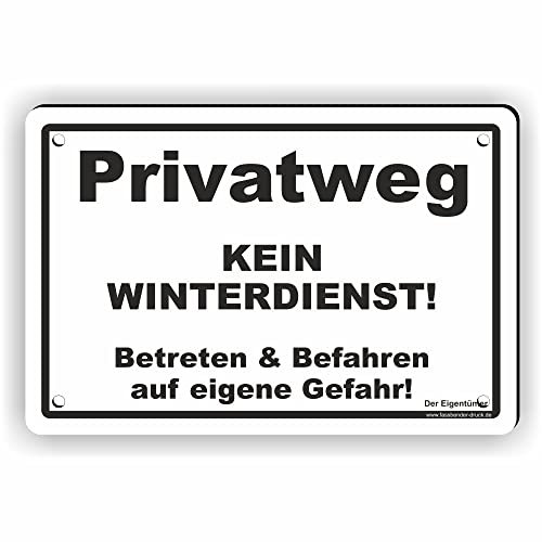 Fassbender-Druck SCHILDER - PRIVATWEG KEIN WINTERDIENST Schild mit Bohrlöchern - vorgebohrtes Schild zum Markieren einer Gefahrenzone Privatweg/Begehen & Befahren auf eig. Gefahr (30x20cm Schild)