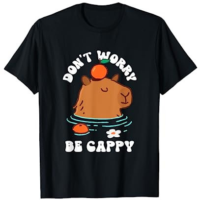 Don't Worry Be Cappy Capybara-Illustration T-Shirt