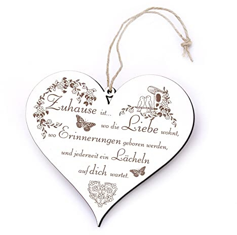 Herz Schild Spruch Zuhause ist, wo die Liebe wohnt, wo Erinnerungen geboren werden - 13 x 12 cm