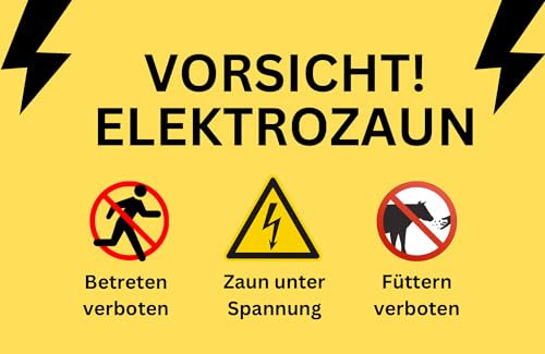 Vorsicht Elektrozaun Schild Witterungsbeständig Betreten verboten Achtung Strom (20cm x13 cm) Füttern verboten