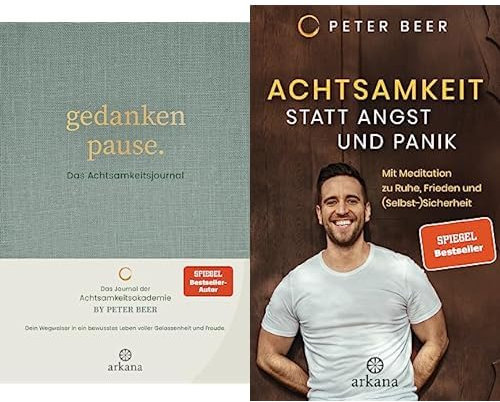 Peter Beer-Set: Gedankenpause: Das Achtsamkeitsjournal + Buch Achtsamkeit statt Angst und Panik