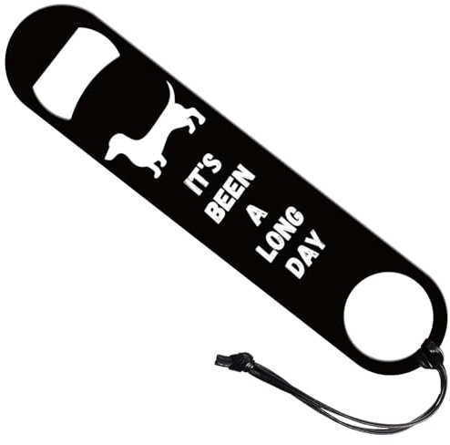 GLOBLELAND 'It's Been A Long Day' Dog Theme Stainless Steel Bottle Opener for Home Bar and Restaurant