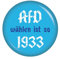 AfD wählen ist so 1933 56mm Buttons Anstecker Kiwikatze Frieden