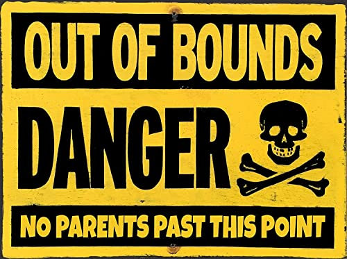 Out Of Bounds Warnung Gefahr Kinder Teenager Tür Vintage Retro Mann Höhle Bar Pub Schuppen Neuheit Geschenk Aluminium Metall Blech Wanddekor Schild