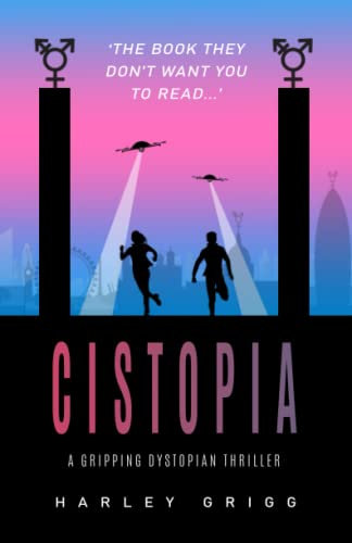 Cistopia: A Gripping Dystopian Novel