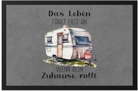 Hey!Print Das Leben fängt erst an wenn Dein Zuhause rollt Fußmatte Camping Wohnwagen Rentner Campingplatz