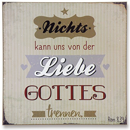 Christliche Geschenkideen °° Wandbild im Vintage-Stil Nichts kann uns von der Liebe Gottes trennen Röm 8,39