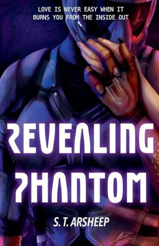 Revealing Phantom (Phantom Vengeance, Band 3)