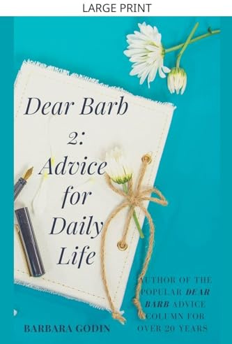 Dear Barb 2: Advice for Daily Life