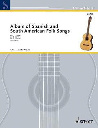 Album of Spanish and South American Folk Songs: 2 guitars.