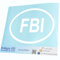 INDIGOS UG Auto Aufkleber Auto - 300x206 mm - FBI - weiß - konturgeschnittener Autoaufkleber ohne Hintergrund - Selbstklebender Sticker für Auto, Fenster, Bus oder LKW - UV-beständig & wetterfest
