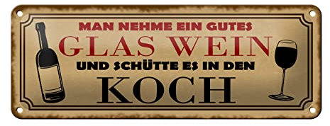 FEMER Blechschild Spruch 27x10cm Man nehme EIN gutes Glas Wein Dekoration