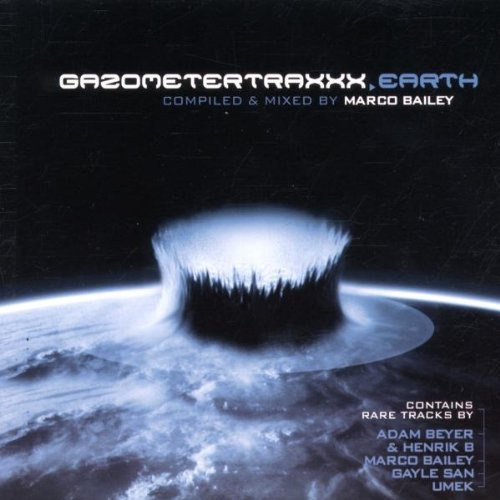 Gazometertraxxx 17: Earth