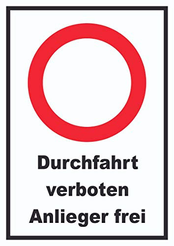 HB-Druck Durchfahrt verboten Anlieger frei Schild A3 (297x420mm)