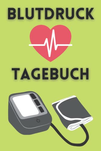 Blutdruck Tagebuch: Blutdruckpass zum Eintragen Ihrer Blutdruckwerte | Passende Tabellen zum einfachen Ausfüllen für über 2200 Messungen | Notizbuch ... Dokumentieren der Werte Ihres Blutdrucks