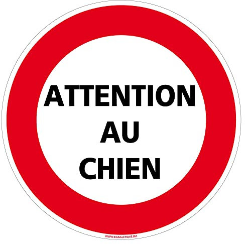 Panneau de Signalisation Alu. Panneau Interdiction. Panneau Parking, Panneau d'information Aluminium 2 mm - Diamètre 125 mm - Attention au chien -