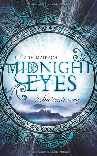 Midnight Eyes: Schattenträume (Band 1)