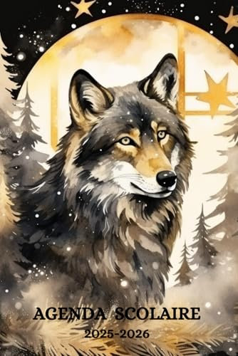 AGENDA SCOLAIRE 2025-2026 LOUP: Organisateur journalier |Primaire, Collège, Lycée | Format A5