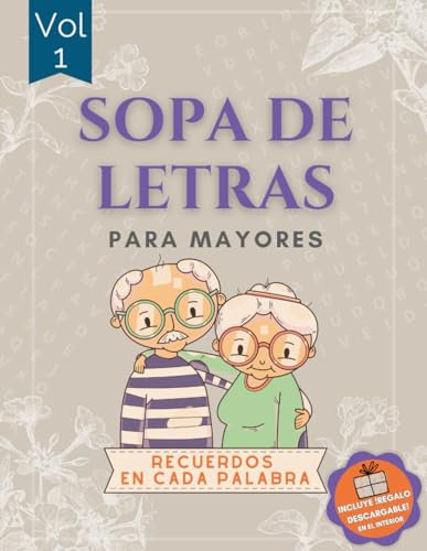 SOPA DE LETRAS para Mayores: Recuerdos en cada palabra (RasalasBooks Entretenimiento para Gente Mayor)