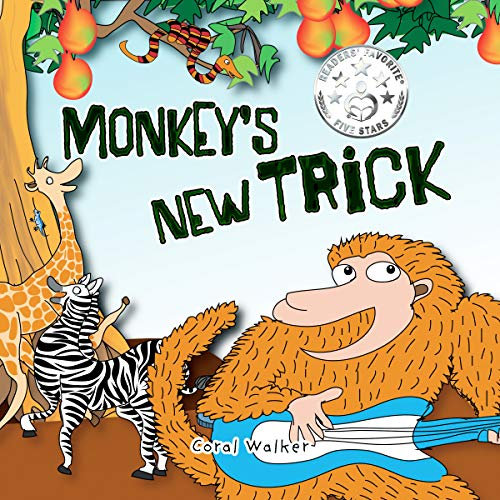 Monkey's New Trick: A funny animal picture book for 2-5 (English Edition)