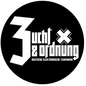 Sammys Shirt Store Zucht und Ordnung -Deutsche Elektronische Tanzmusik Aufkleber 4,5 cm