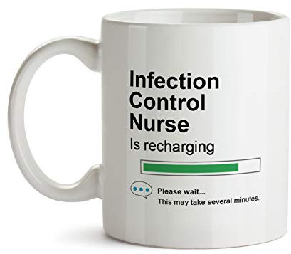 Infection Control Nurse Mug - Best Ever Cup - CH Recharging Coffee Cup