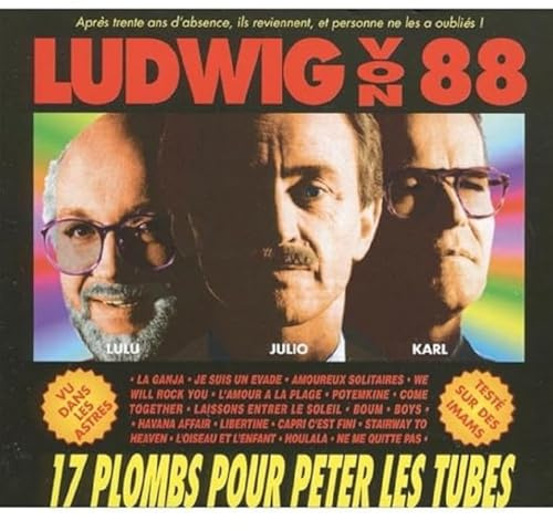 Ludwig Von 88 - 17 Plombs Pour Peter Les Tubes