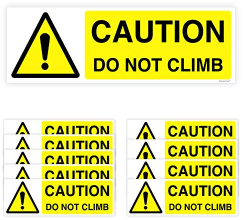 Pack of 10 Caution Do Not Climb Sign (150 x 50 mm) Self Adhesive Vinyl Stickers Do Not Climb Fence Sign