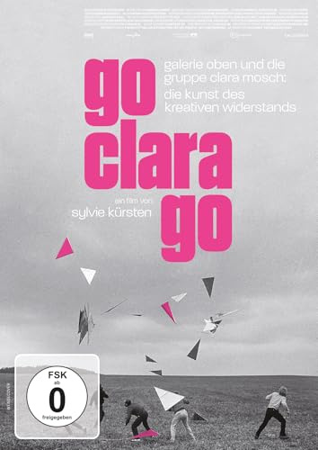 Go Clara Go: die Kunst des kreativen Widerstands