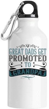 Atspauda Bouteille d'eau touristique avec slogan « Great dads get promoted to grandpa » pour la fête des pères