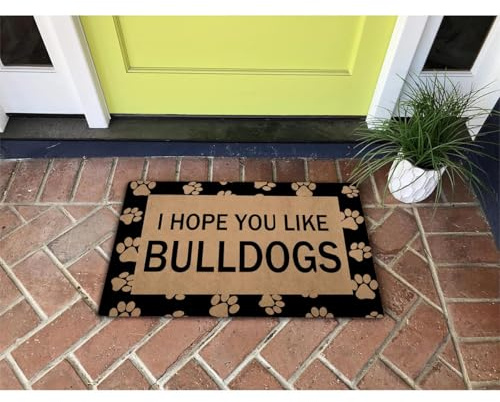 FXGZHAO Welcome Mat 30(L) x 18(W) Funny Doormat for Entrance Way Indoor Mats No Slip Kitchen Rugs and Mats (Funny Welcome Door Rugs for Entrance Way Indoor I Hope You Like Bulldogs)