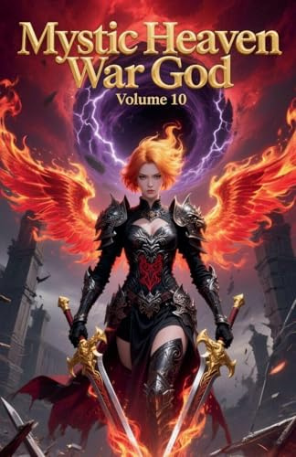 Mystic Heaven War God, Volume 10