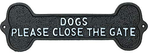 AB Tools Dogs Please Close The Gate Bone Sign Cast Iron Sign Plaque Door Wall Gate Post