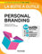 La boîte à outils du Personal Branding (BàO La Boîte à Outils)