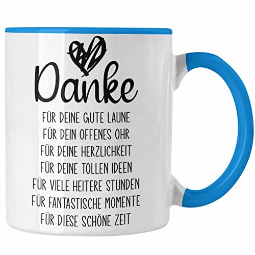 Trendation - Dankeschön Tasse Geschenk Danke Sagen Danke für Die Gute Laune Offenes Ohr Spruch Muttertag Vatertag Mama (Blau)