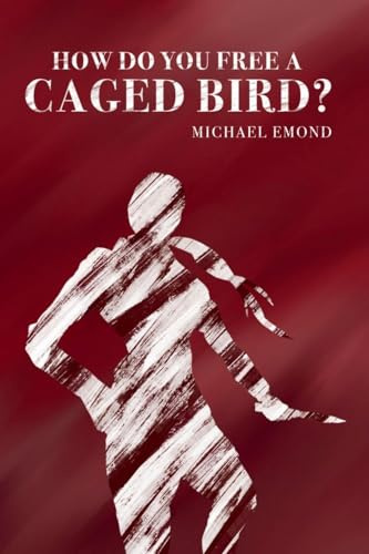 How Do You Free a Caged Bird?