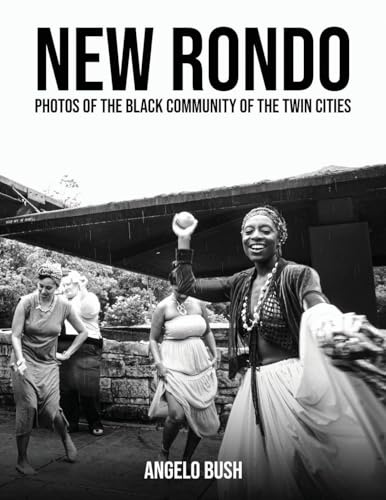 New Rondo: Photos of the black community of the twin cities